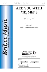 Are You With Me, Men? TB choral sheet music cover